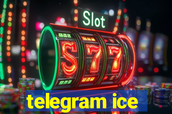 telegram ice